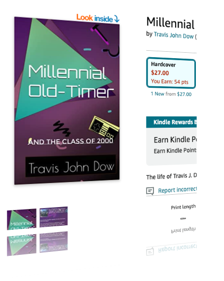Travis Dow's Autobiography: The Millennial Old-Timer