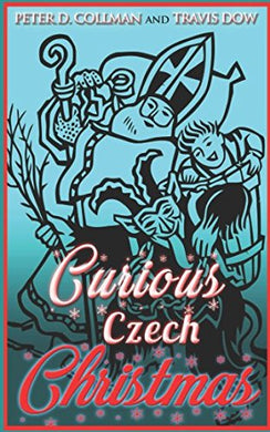 Curious Czech Christmas